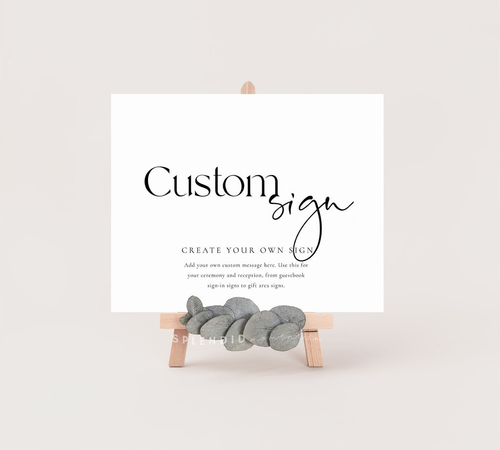 Splendid Sign Custom Wedding Sign Template, DIY Wedding Event Sign, Create Your Own ...